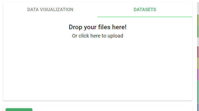 Screenshot showing Datasets tab contents: Drop your files here! Or click here to upload